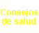 consejos de salud