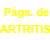 Ver páginas propias
de artritis